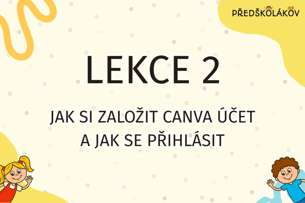 Canva kurz začátečníci – lekce 2